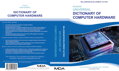 Dictionary of Computer Hardware