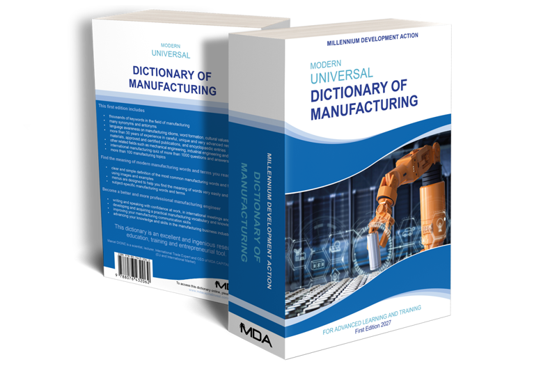 Dictionary of Manufacturing Dictionary of Manufacturing